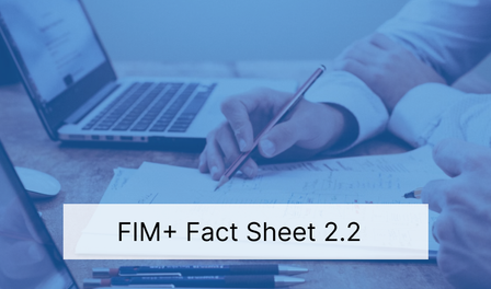FIM+ Fact Sheet V2.2